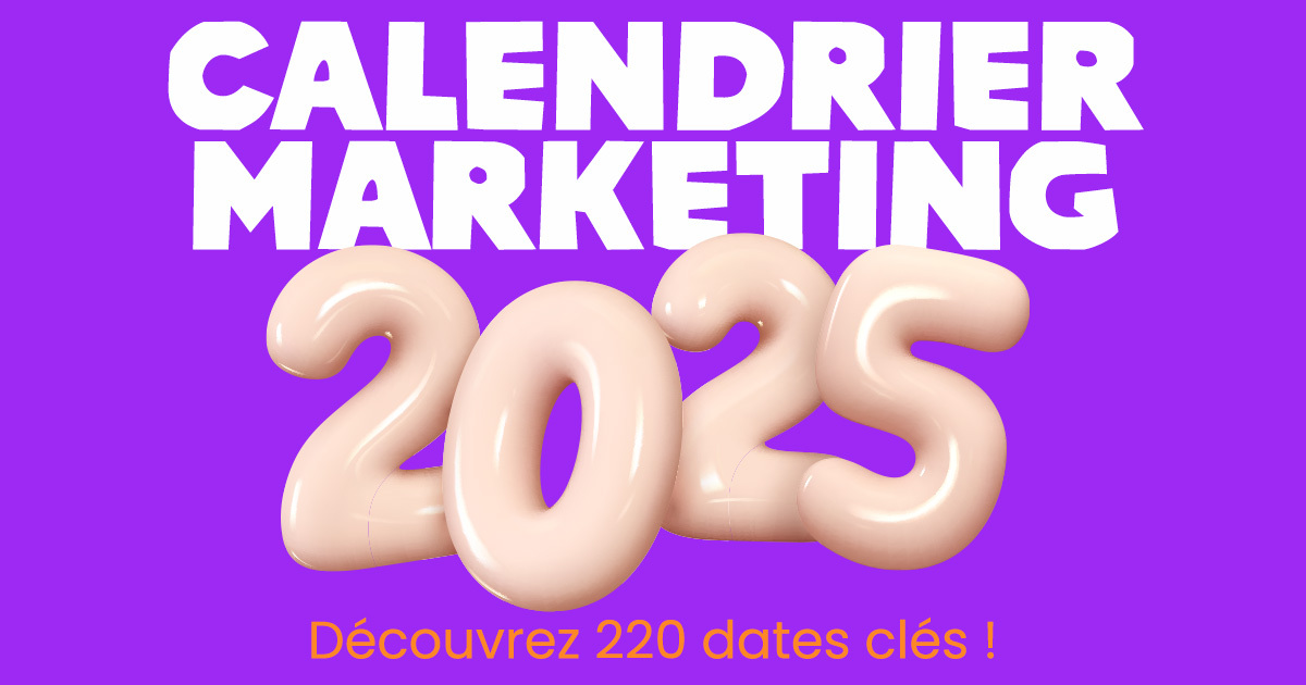 Calendrier Marketing 2025